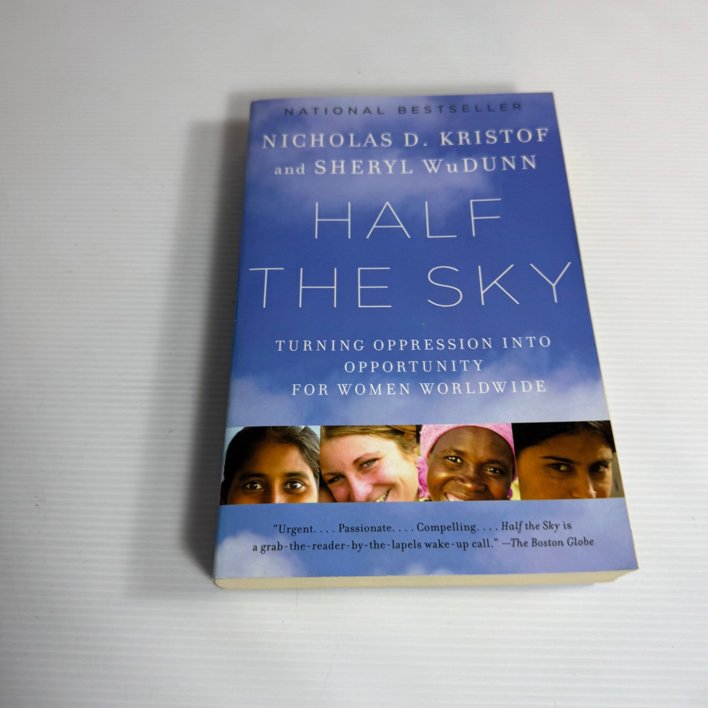 Half The Sky : Turning Oppression Into Opportunity for Women Worldwide - Nicholas D. Kristof and Sheryl WuDunn