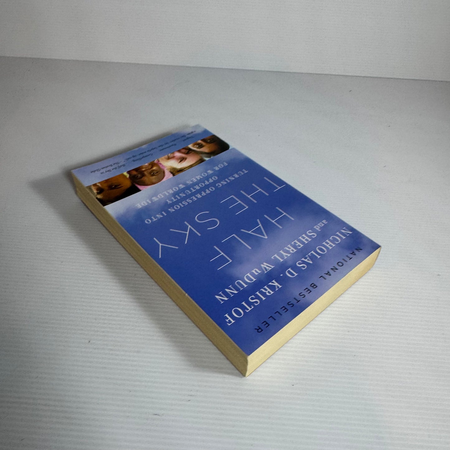 Half The Sky : Turning Oppression Into Opportunity for Women Worldwide - Nicholas D. Kristof and Sheryl WuDunn