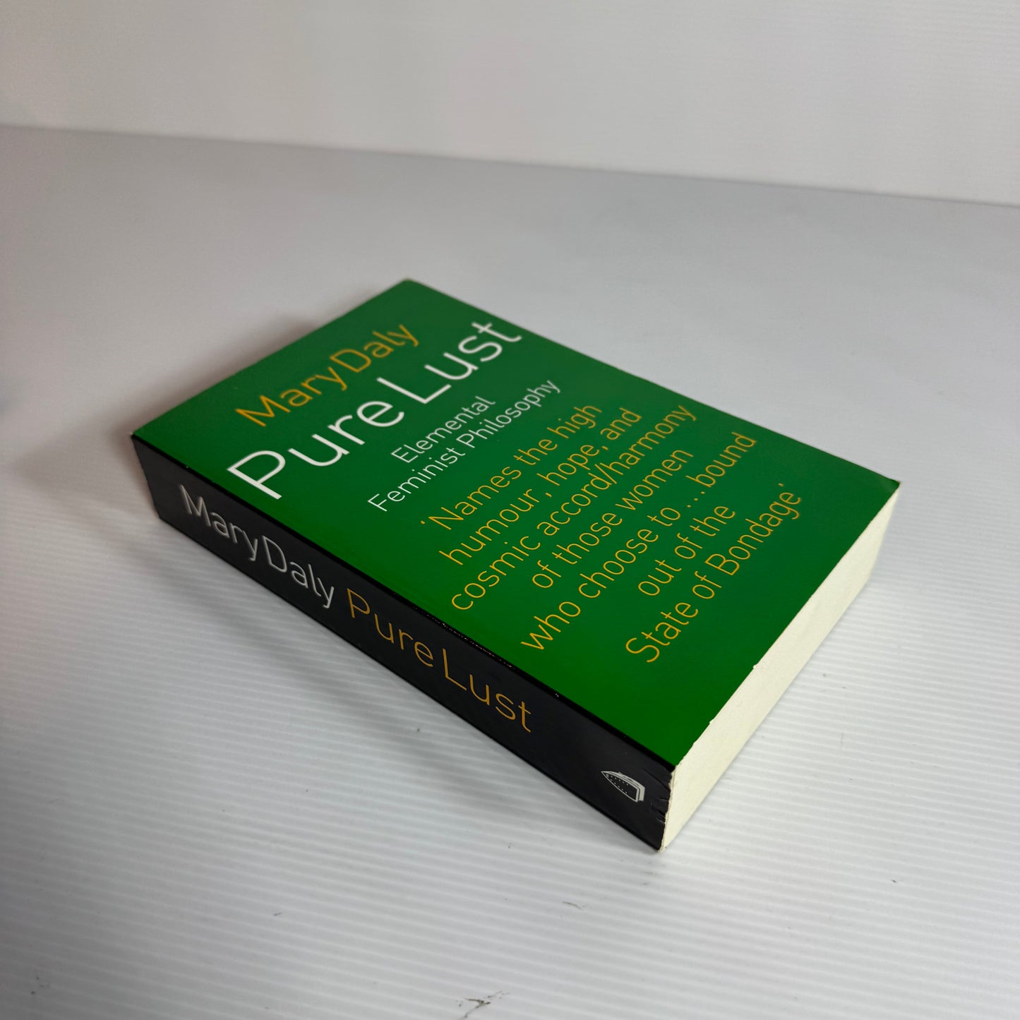 Pure Lust : Elemental Feminist Philosophy - Mary Daly