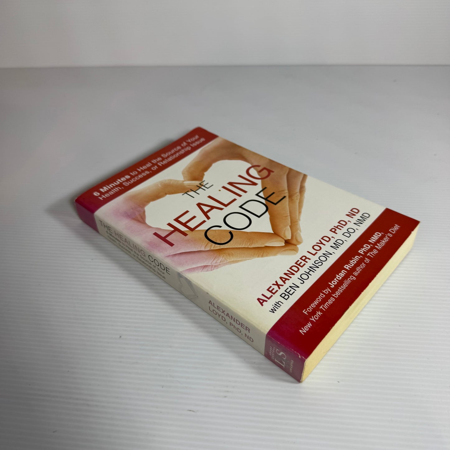 The Healing Code - Alexander Loyd, PhD, ND