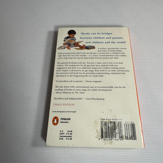 Babies Need Books : Sharing The Joy of Books With Your Child from Birth to Six - Dorothy Butler