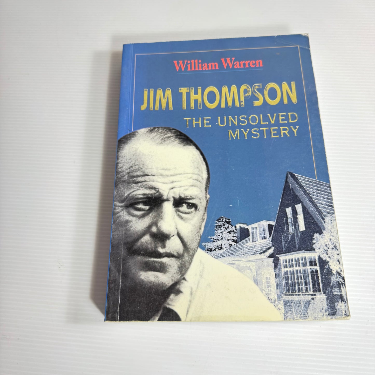 Jim Thompson The Unsolved Mystery - William Warren