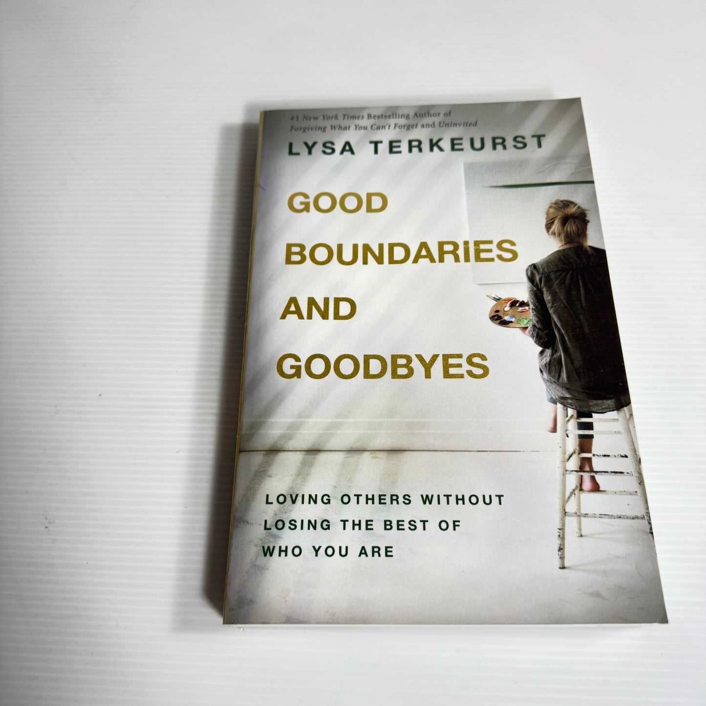 Good Boundaries and Goodbyes - Lysa Terkeurst