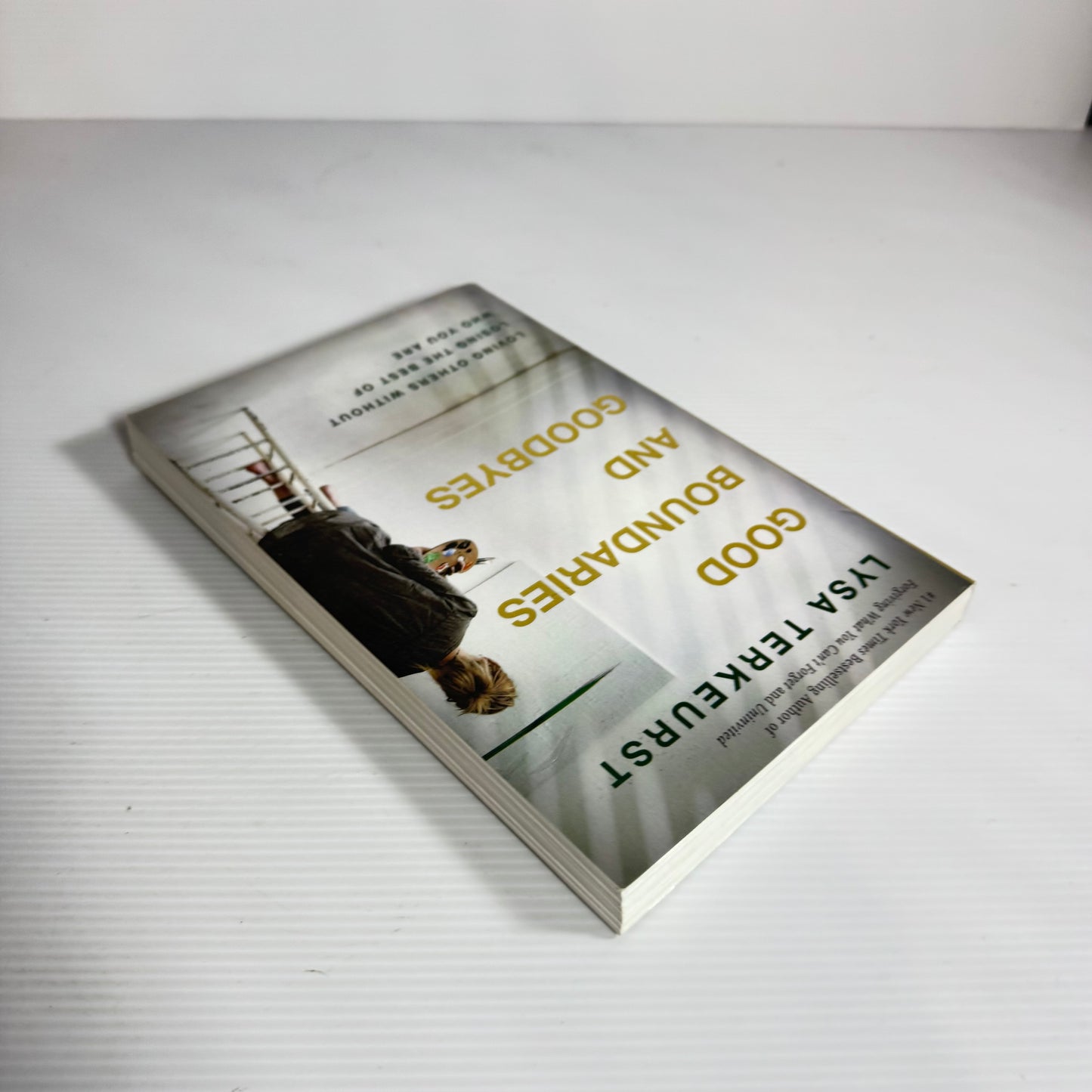 Good Boundaries and Goodbyes - Lysa Terkeurst