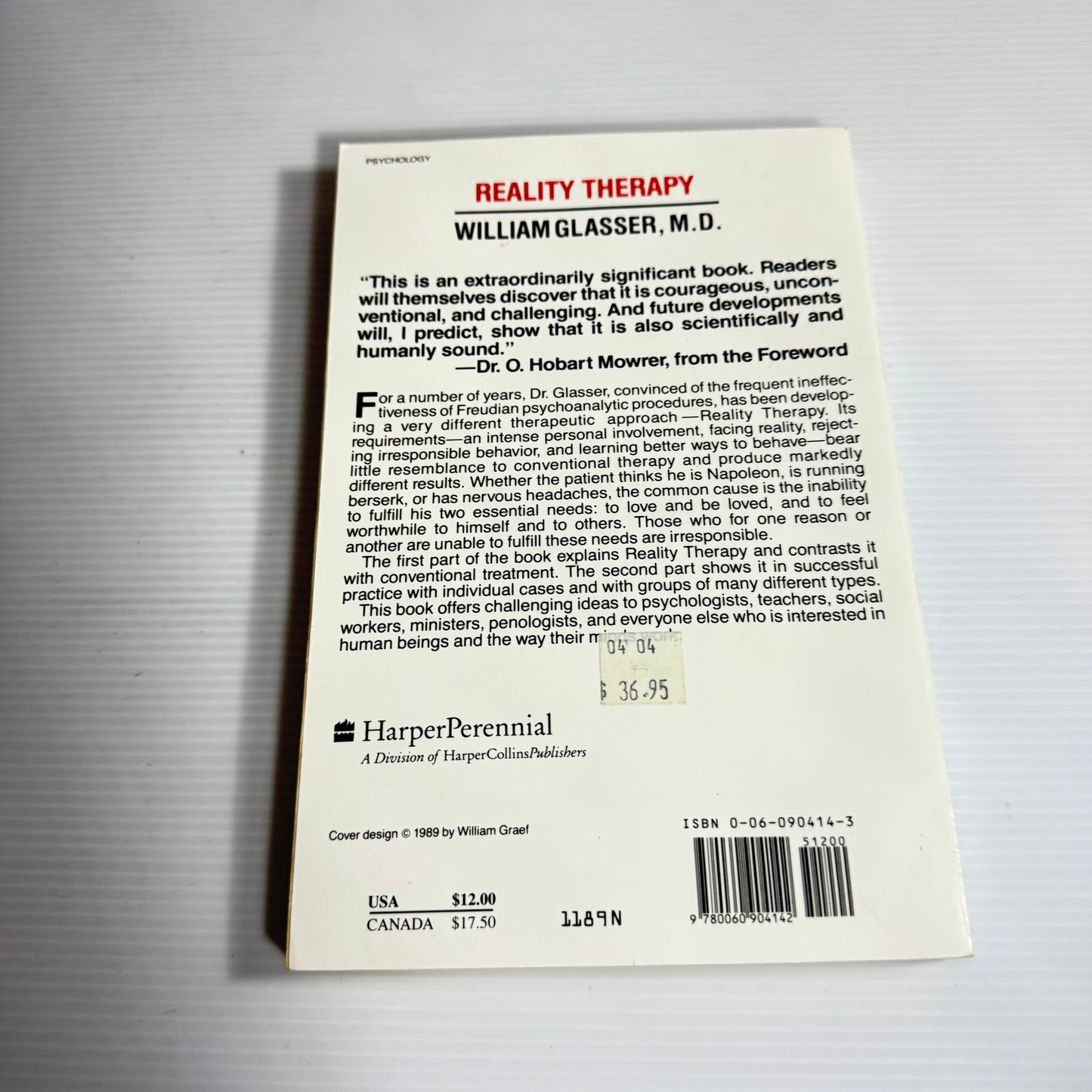 Reality Therapy : A New Approach to Psychiatry - William Glasser, M.D.