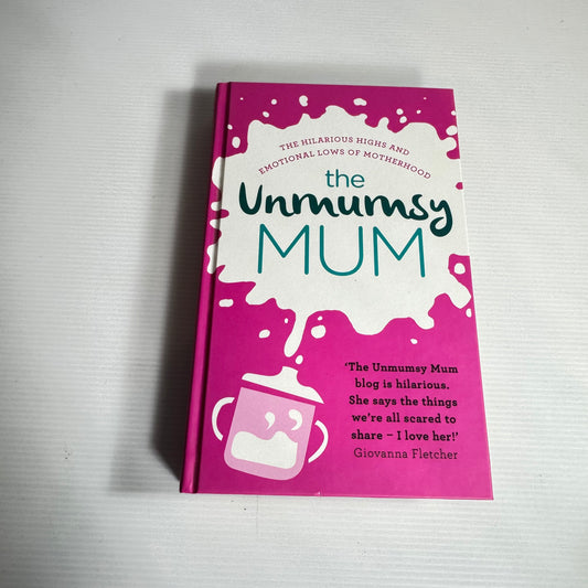 The Unmumsy Mum - Sarah Turner