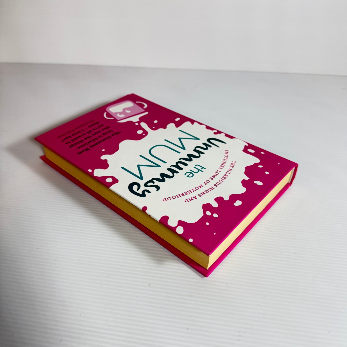The Unmumsy Mum - Sarah Turner
