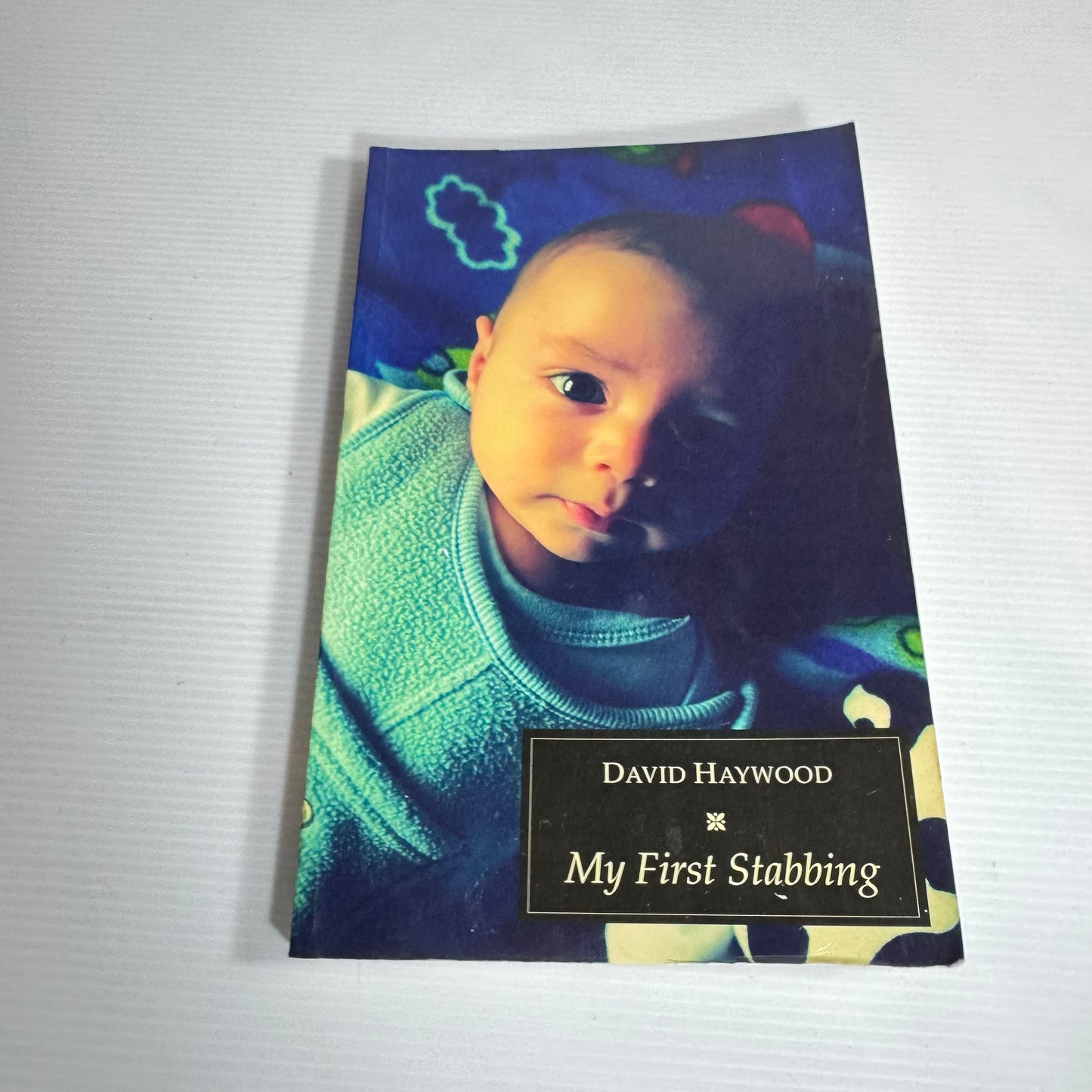 My First Stabbing - David Haywood