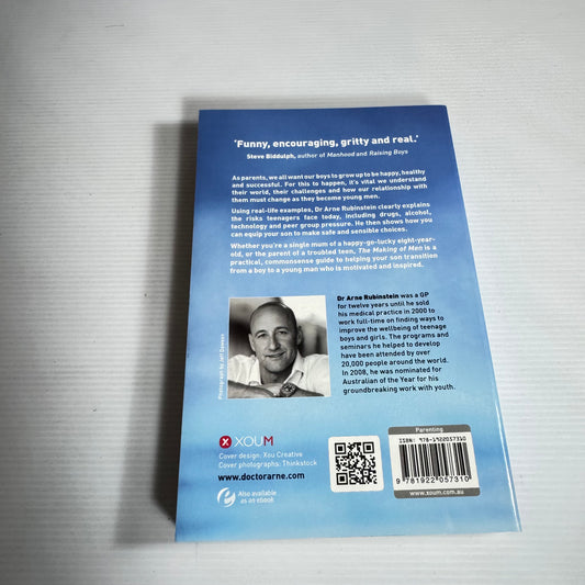 The Making of Men: Raising Boys To Be Happy, Healthy And Successful - Dr Arne Rubinstein