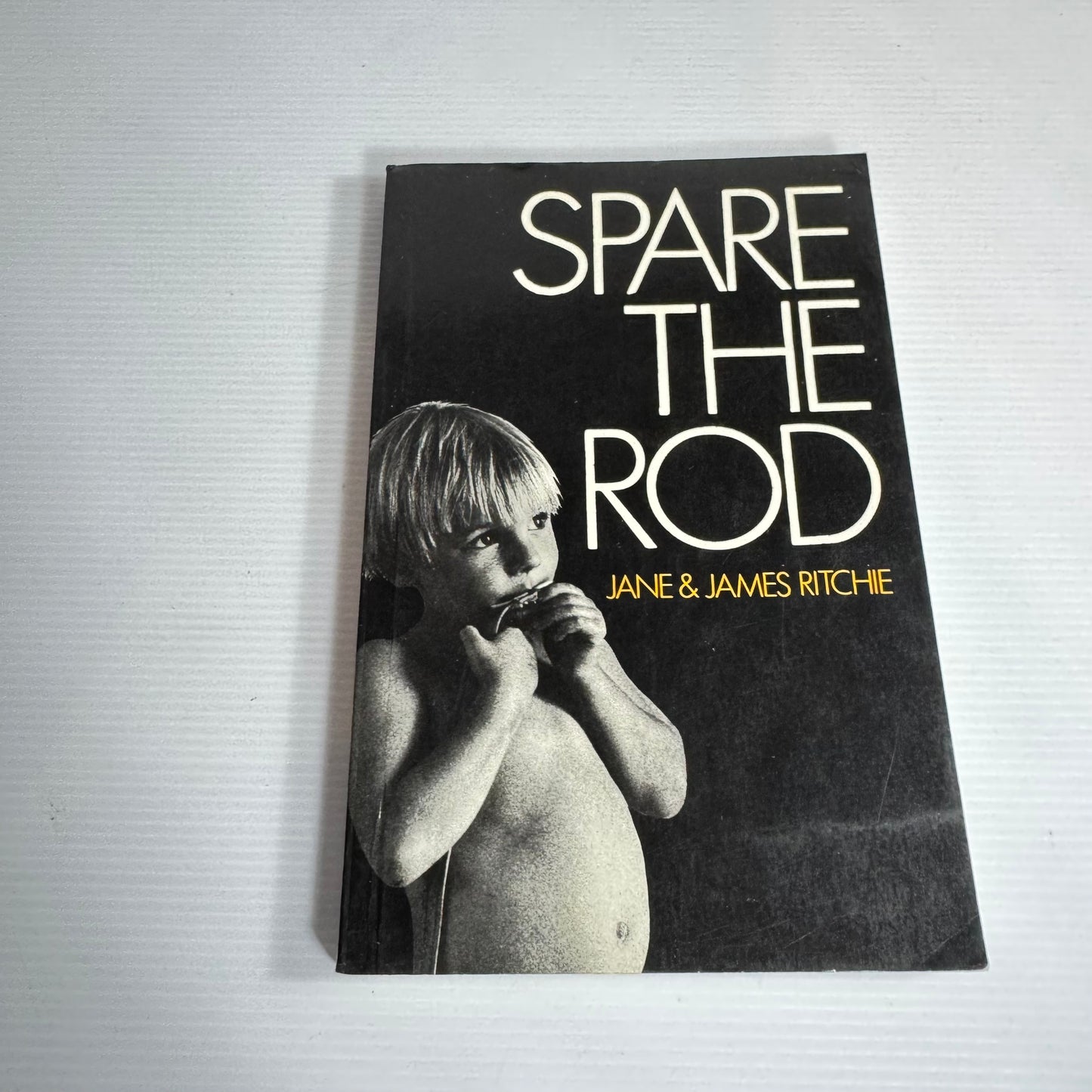 Spare The Rod - Jane & James Ritchie (1981)