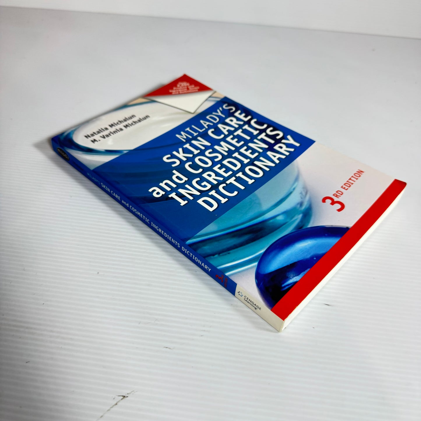 Milday's Skin Care and Cosmetic Ingredients Dictionary (3rd Ed.) - Natalia Michalun & M. Varinia Michalum