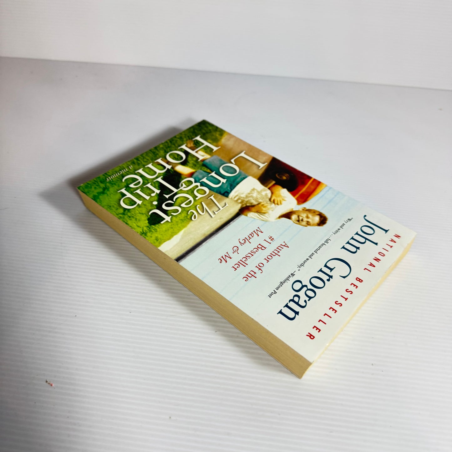 The Longest Trip Home - John Grogan