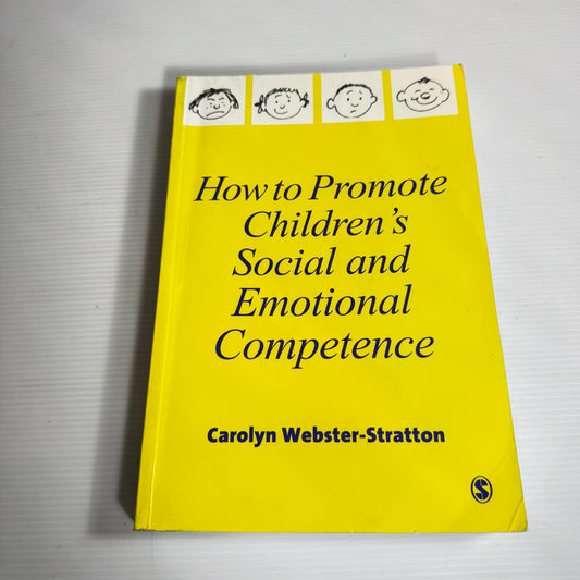 How To Promote Children's Social And Emotional Competence - Carolyn Webster-Stratton
