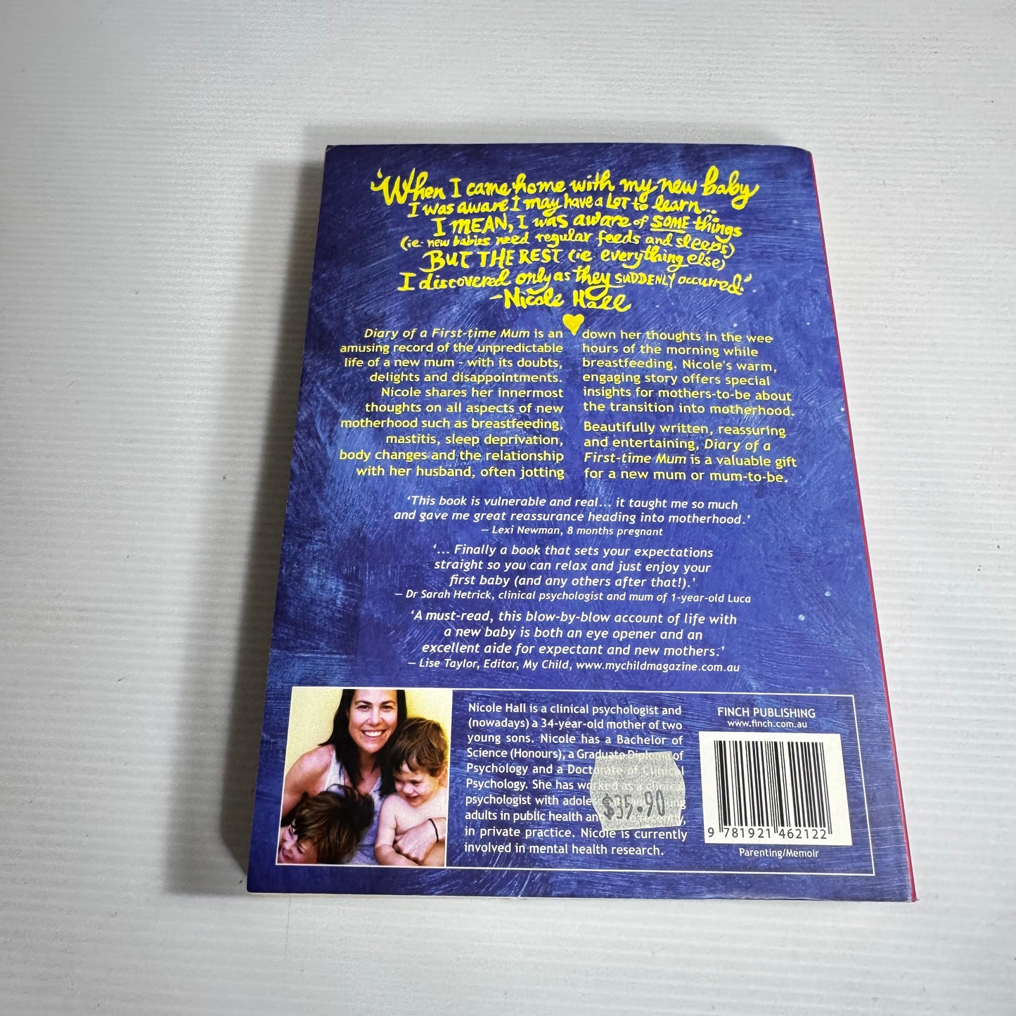 Diary Of A First Time Mum : An Uncensored Account of All The Stuff that Really Helps - Nicole Hall