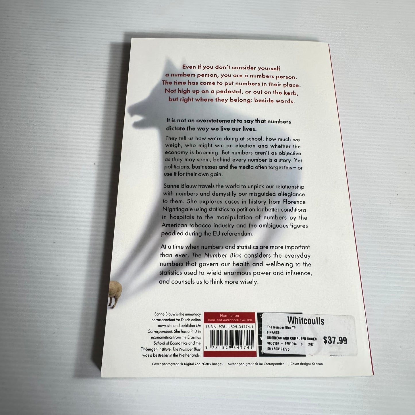 The Number Bias: How Numbers Lead And Mislead Us - Sanne Blauw
