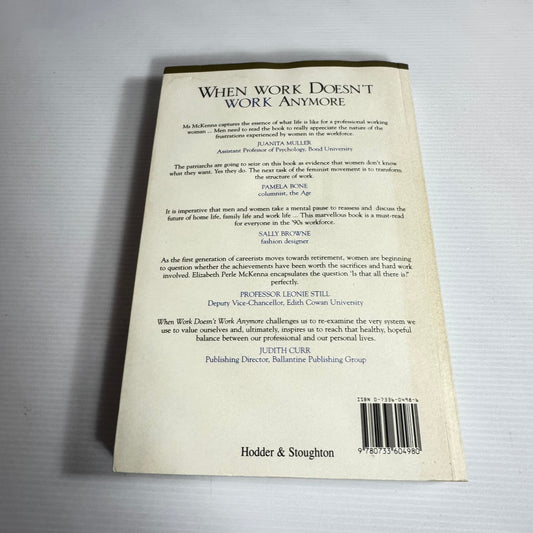 When Work Doesn't Work Anymore: Women, Work, And Identity - Elizabeth Perle McKenna (1997)