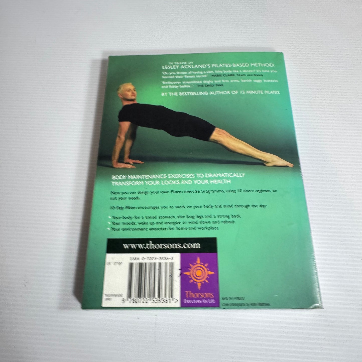 10-Step Pilates : Reshape Your Body and Transform Your Life - Lesley Auckland with Thomas Paton