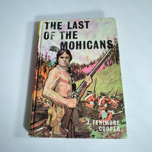 The Last Of The Mohicans - J. Fenimore Cooper (Vintage 1968)