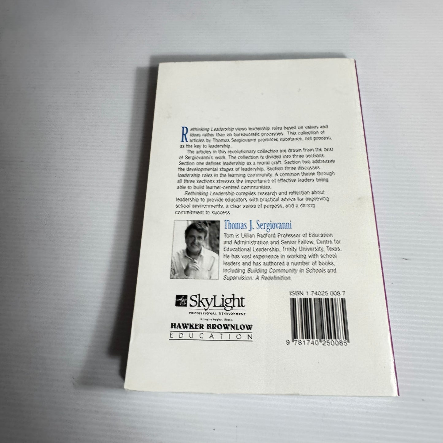 Rethinking Leadership : A Collection of Articles by Thomas J. Sergiovanni