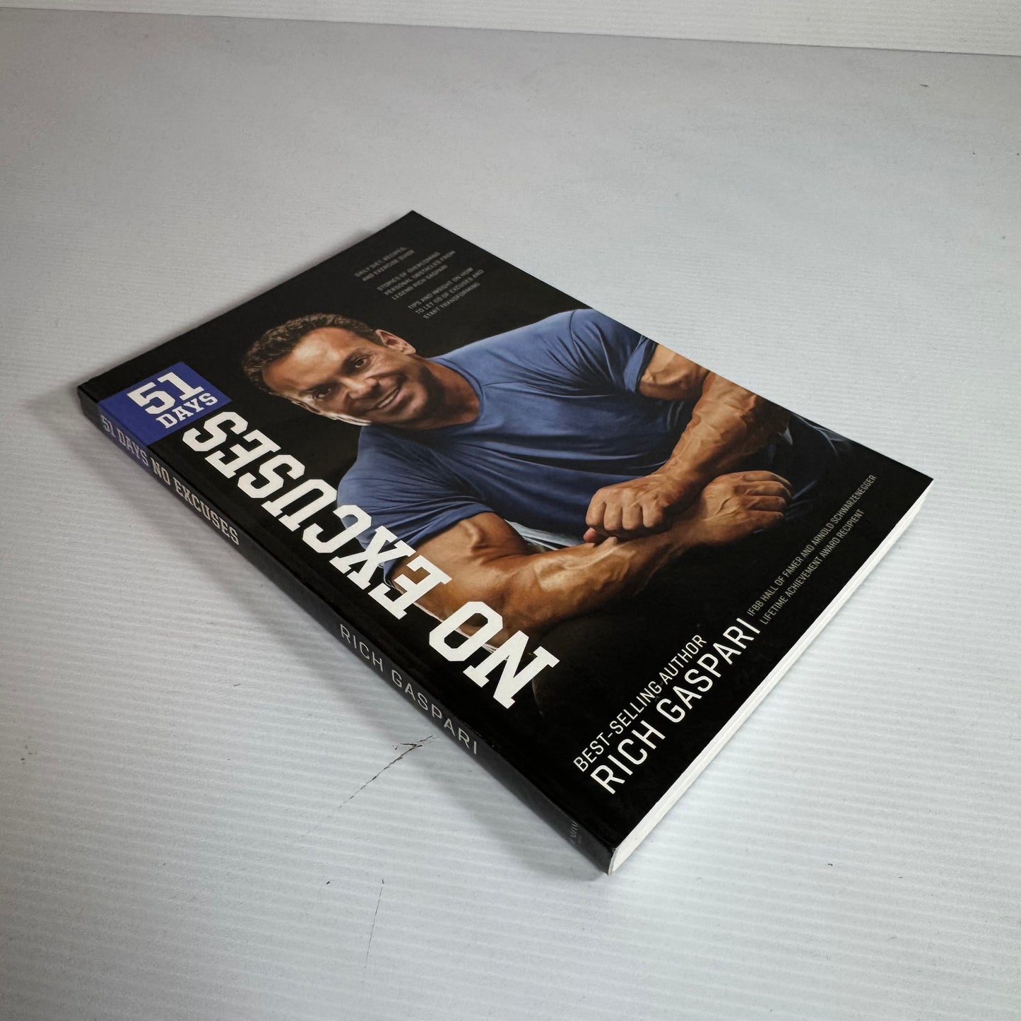 51 Days No Excuses - Rich Gaspari