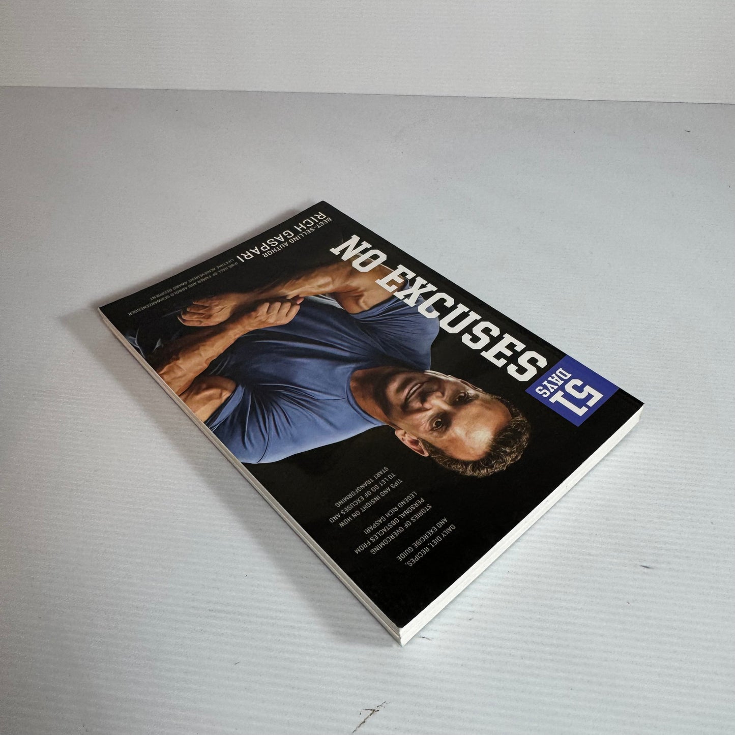 51 Days No Excuses - Rich Gaspari