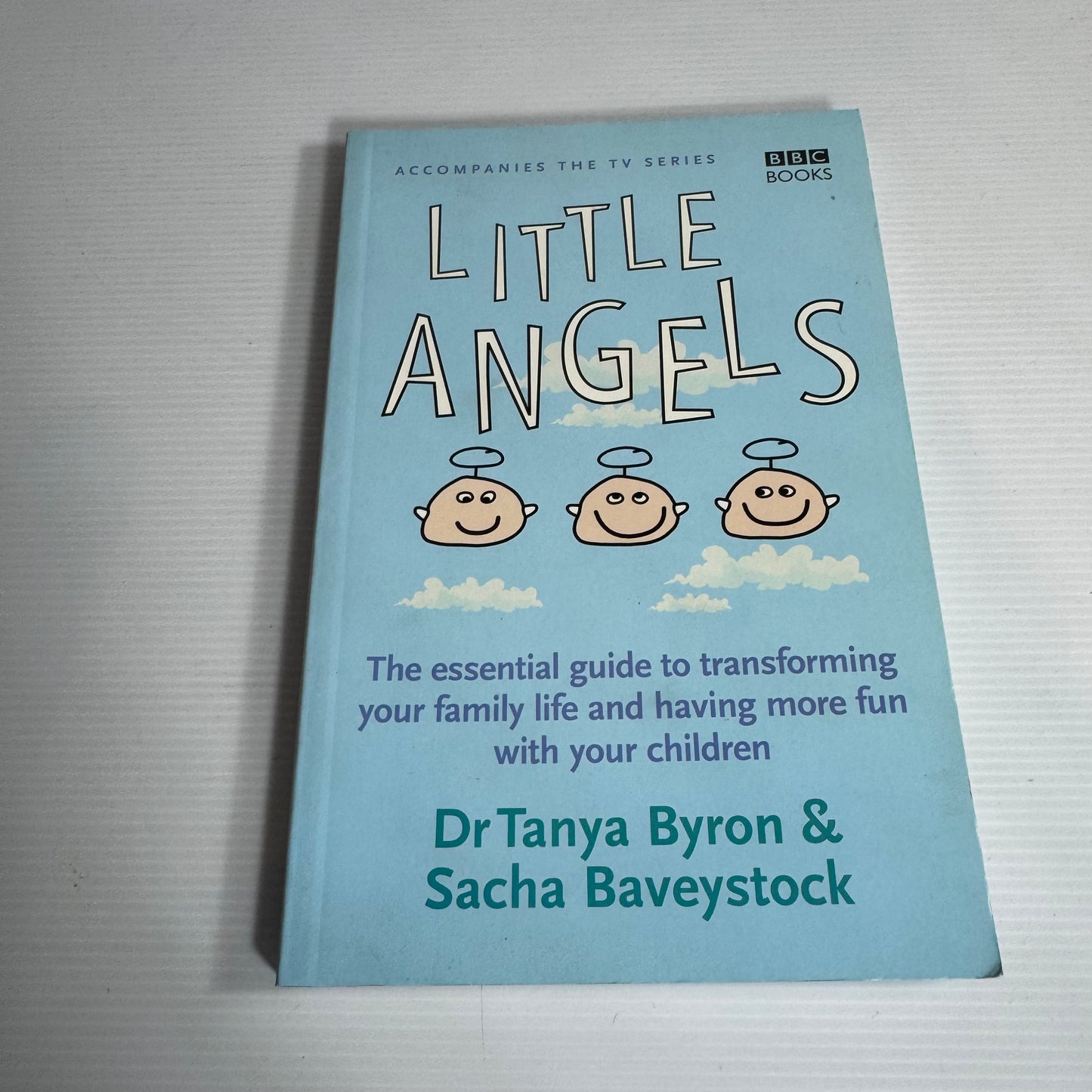 Little Angels - Dr Tanya Byron & Sacha Baveystock