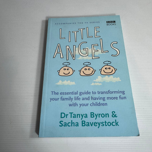 Little Angels - Dr Tanya Byron & Sacha Baveystock