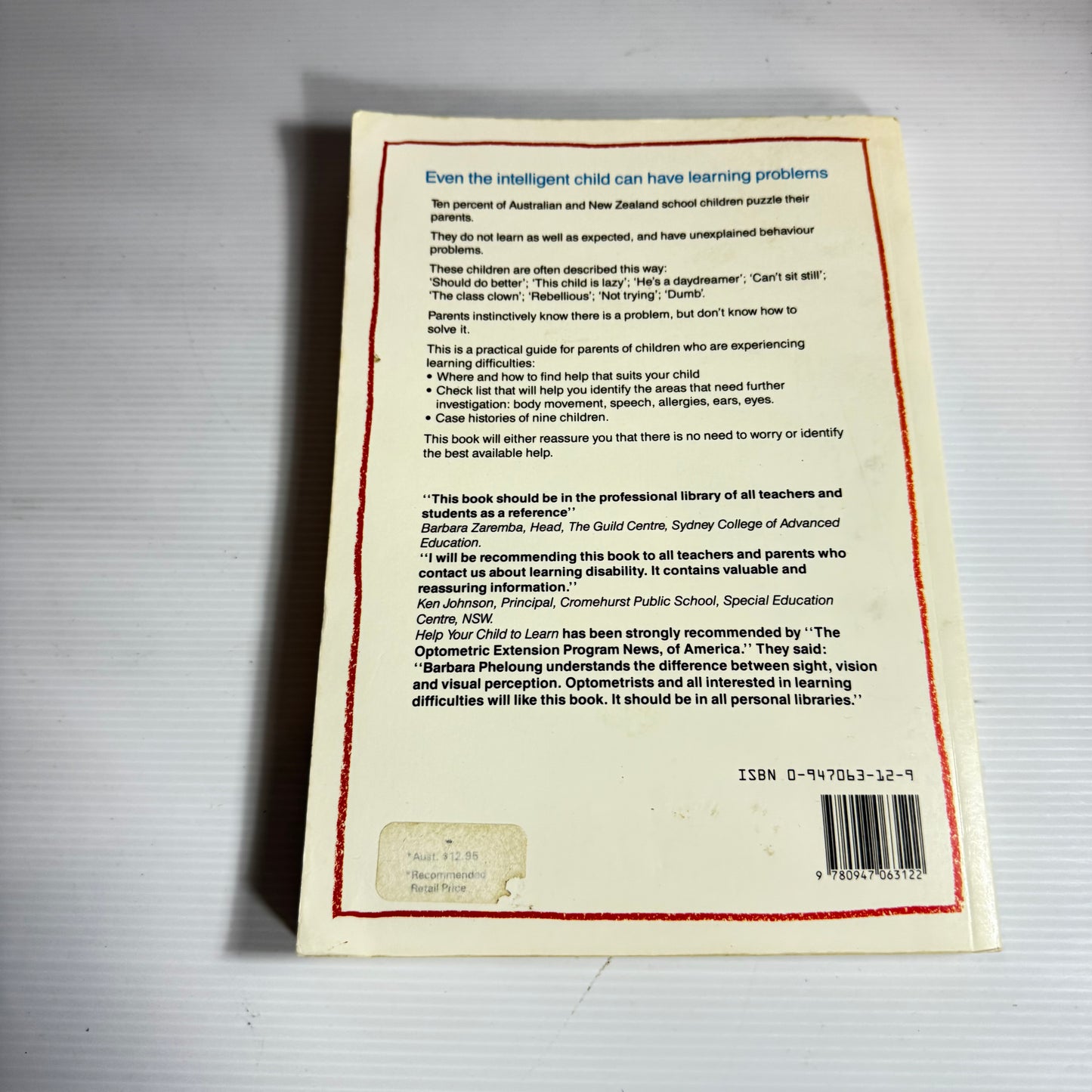 Help Your Child To Learn : A Practical Guide for Helping Children with Learning Difficulties - Barbara Pheloung