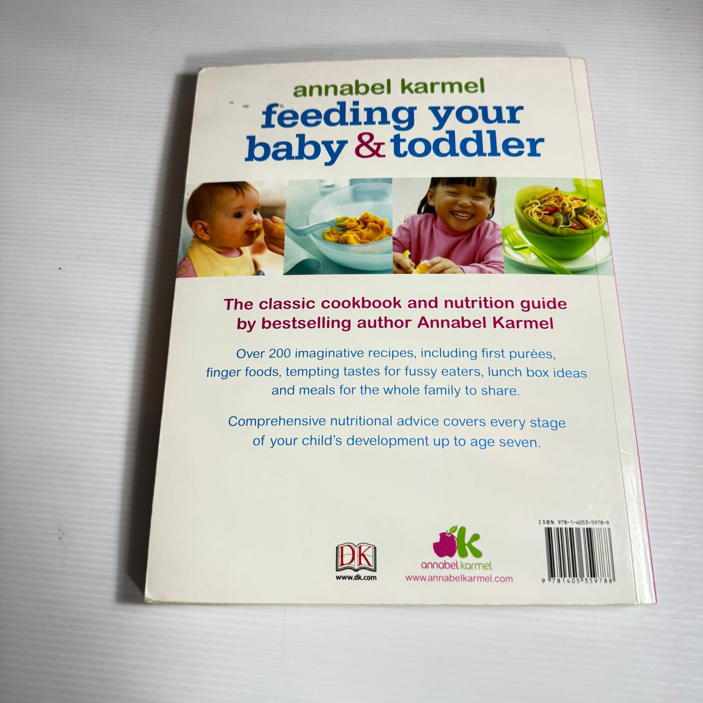 Feeding Your Baby & toddler from First Foods to Family Meals - Annabel Karmel