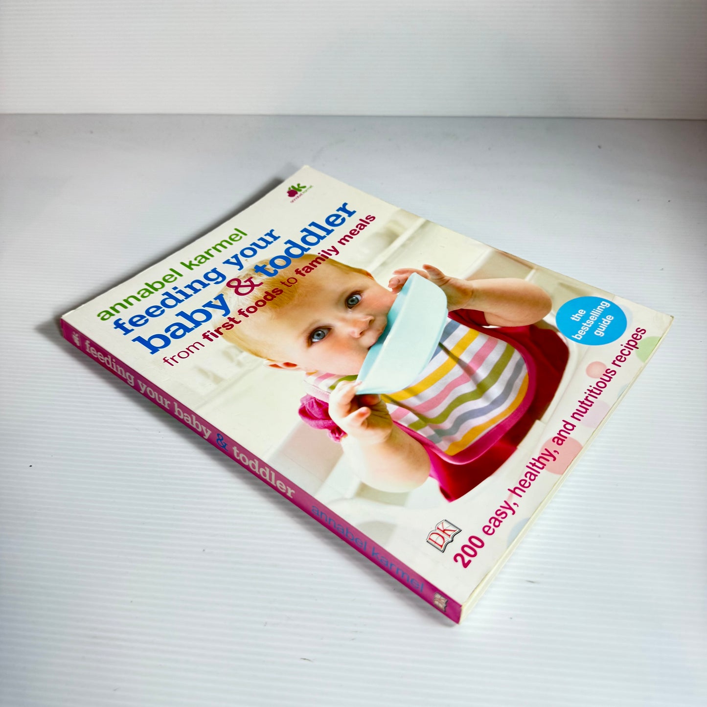 Feeding Your Baby & toddler from First Foods to Family Meals - Annabel Karmel
