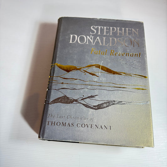 Fatal Revenant : The Last Chronicles of Thomas Covenant - Stephen Donaldson