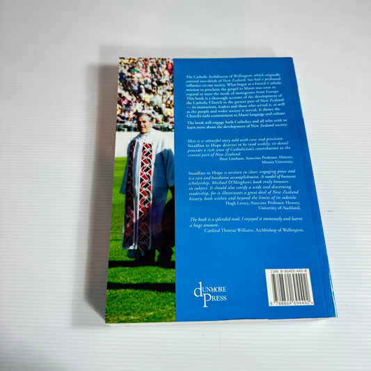 Steadfast in Hope : The Story of the Catholic Archdiocese of Wellington 1850-2000 - Michael O'Meeghan SM