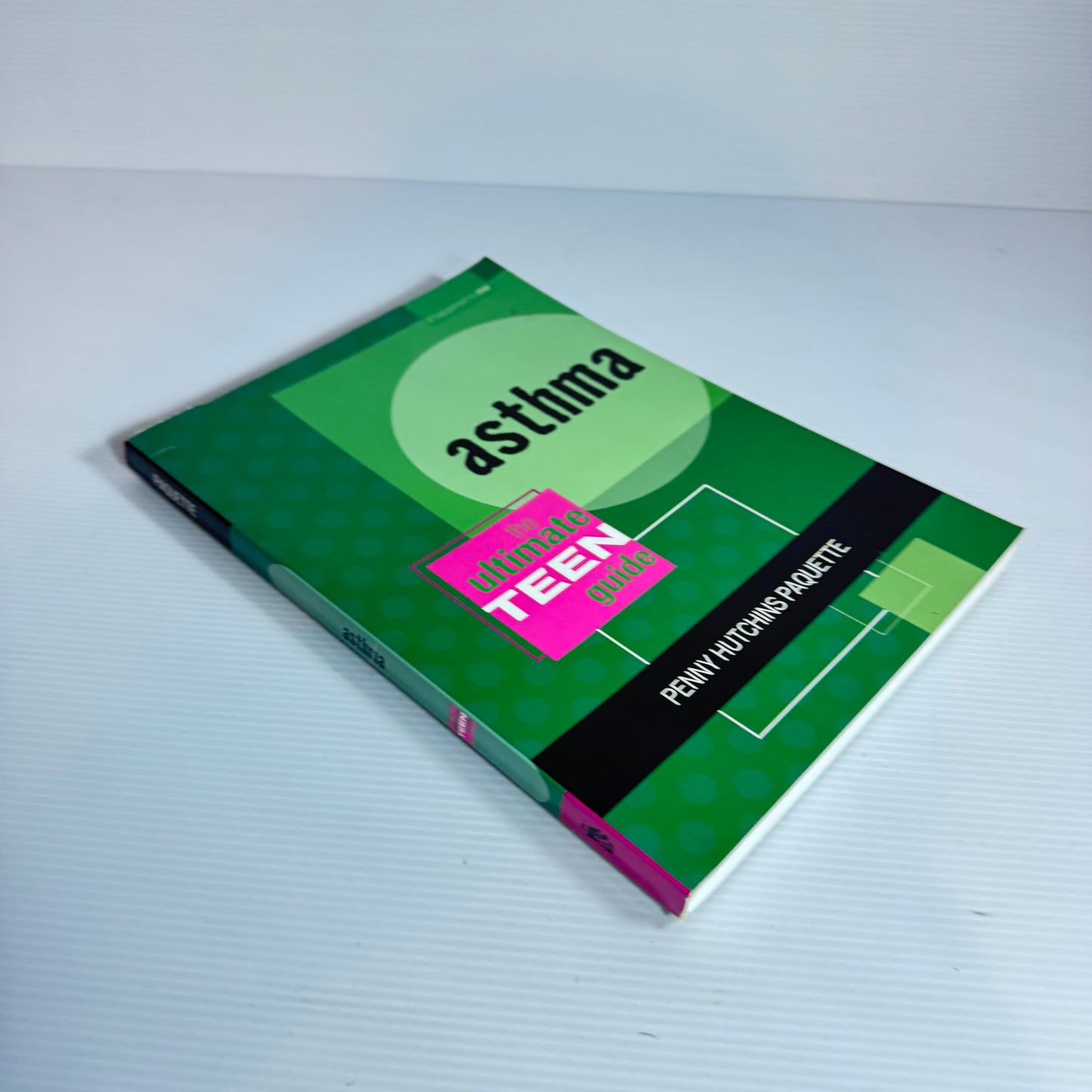 Asthma : The Ultimate Teen Guide - Penny Hutchins Paquette