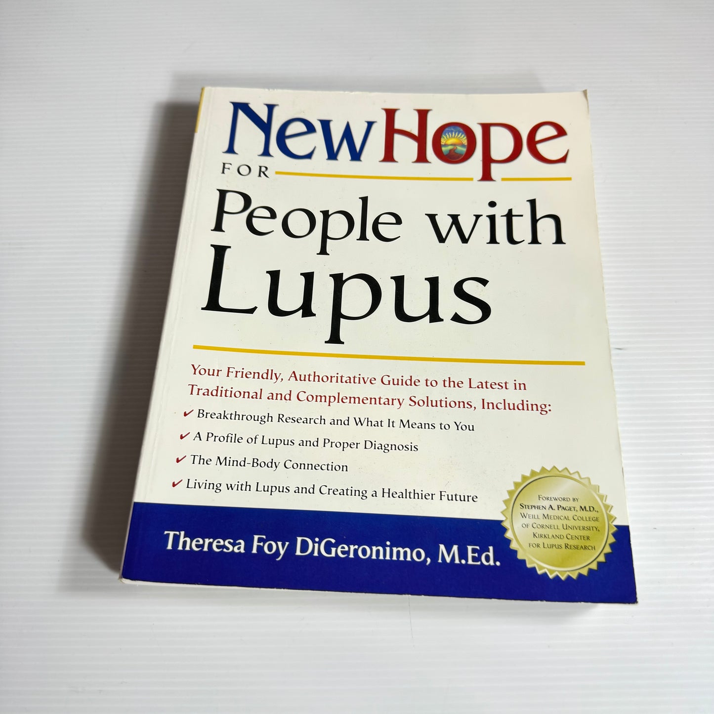 New Hope for People With Lupus - Theresa Foy DiGeronimo, M.Ed.