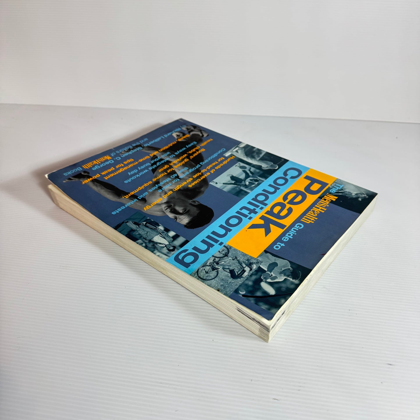The Men's Health Guide to Peak Conditioning - Richard Laliberte, Stephen C. George