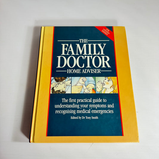 The Family Doctor Home Advisor - Dr Tony Smith