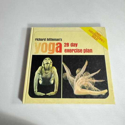 Richard Hittleman's Yoga 28 Day Exercise Plan