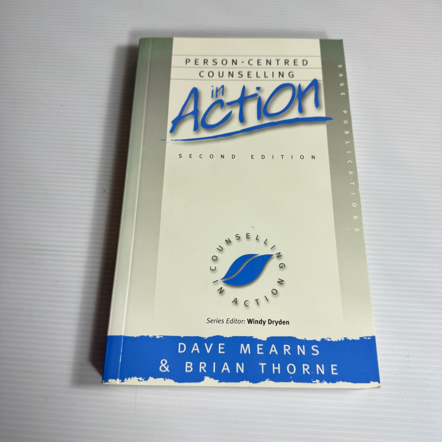 Person-Centred Counselling in Action 2nd Ed. - Dave Mearns & Brian Thorne