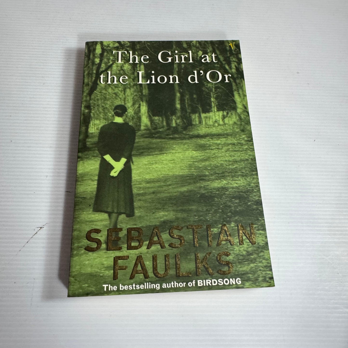 The Girl at the Lion d'Or - Sebastian Faulks