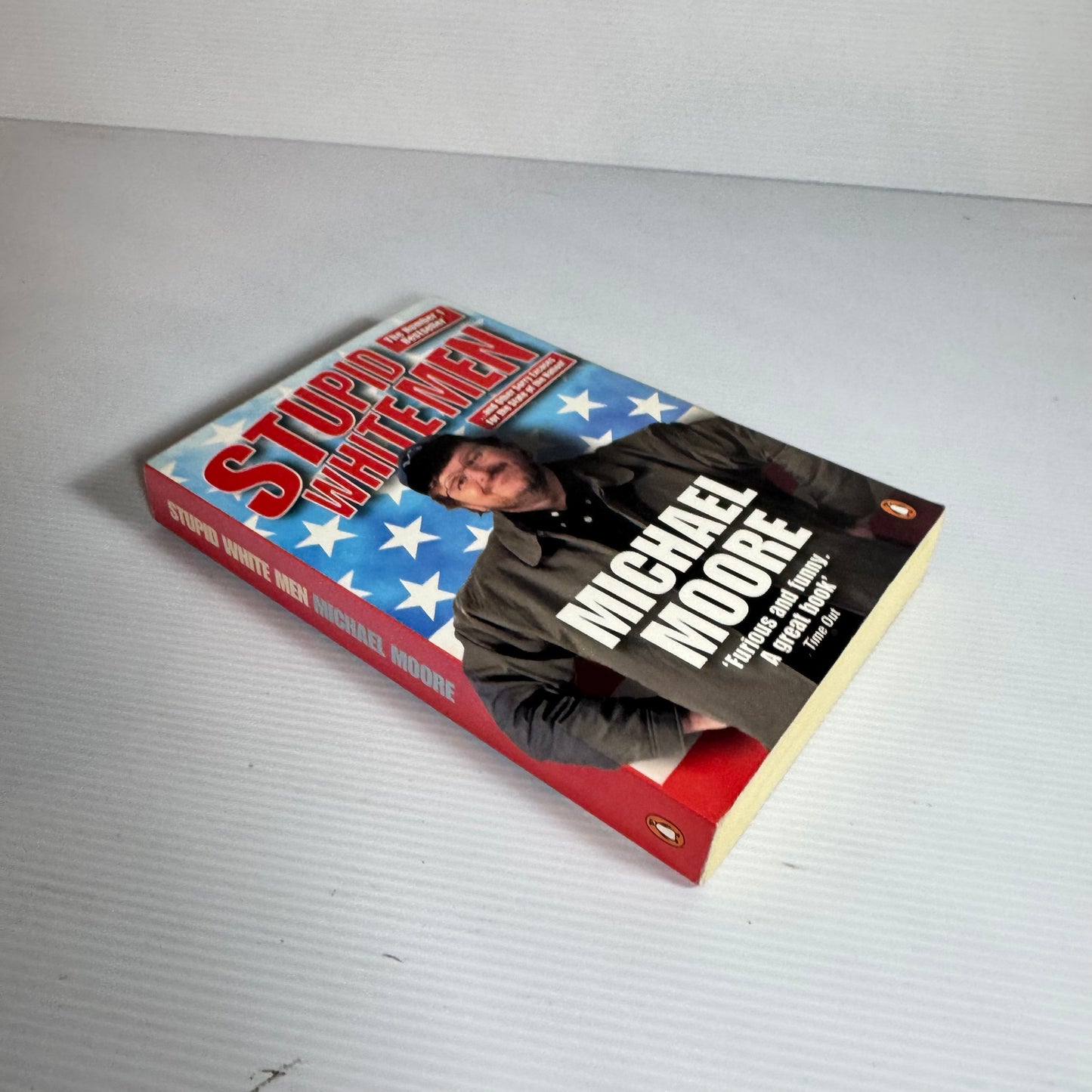Stupid White Men - Michael Moore