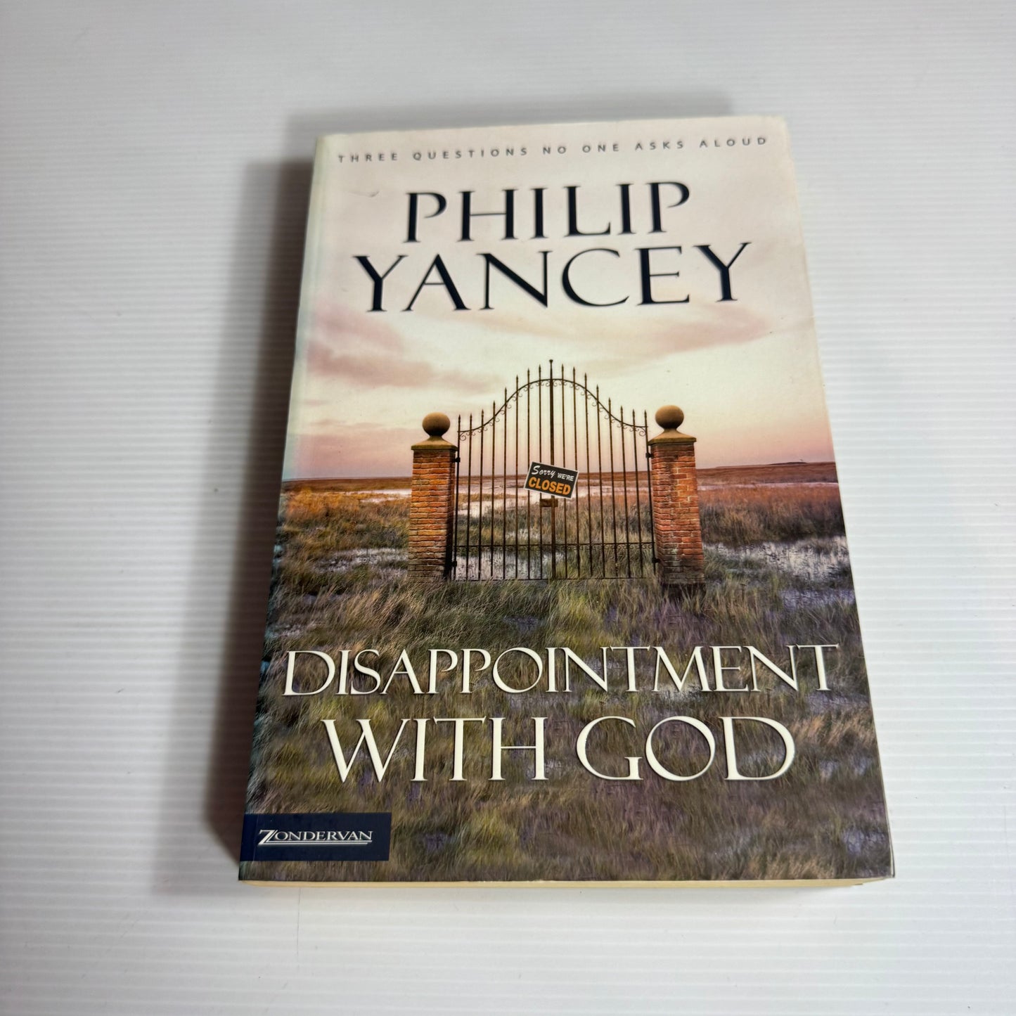 Disappointment With God - Philip Yancey
