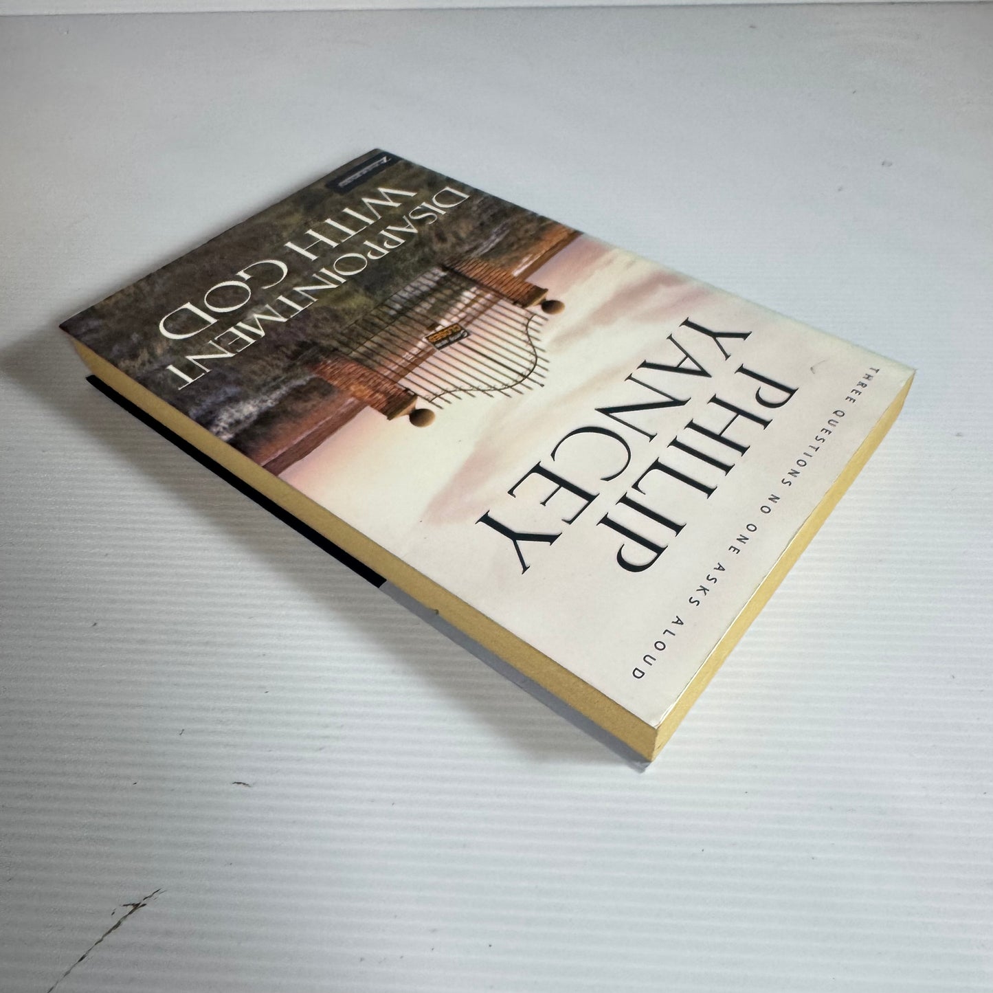 Disappointment With God - Philip Yancey