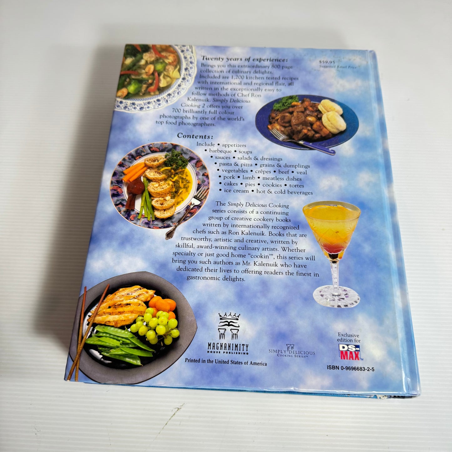 Simply Delicious Cooking 2 - Ron Kalenuik