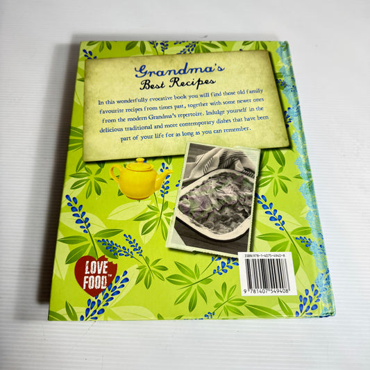 Grandma's Best Recipes : Just Like Grandma Use To Make - Love Food