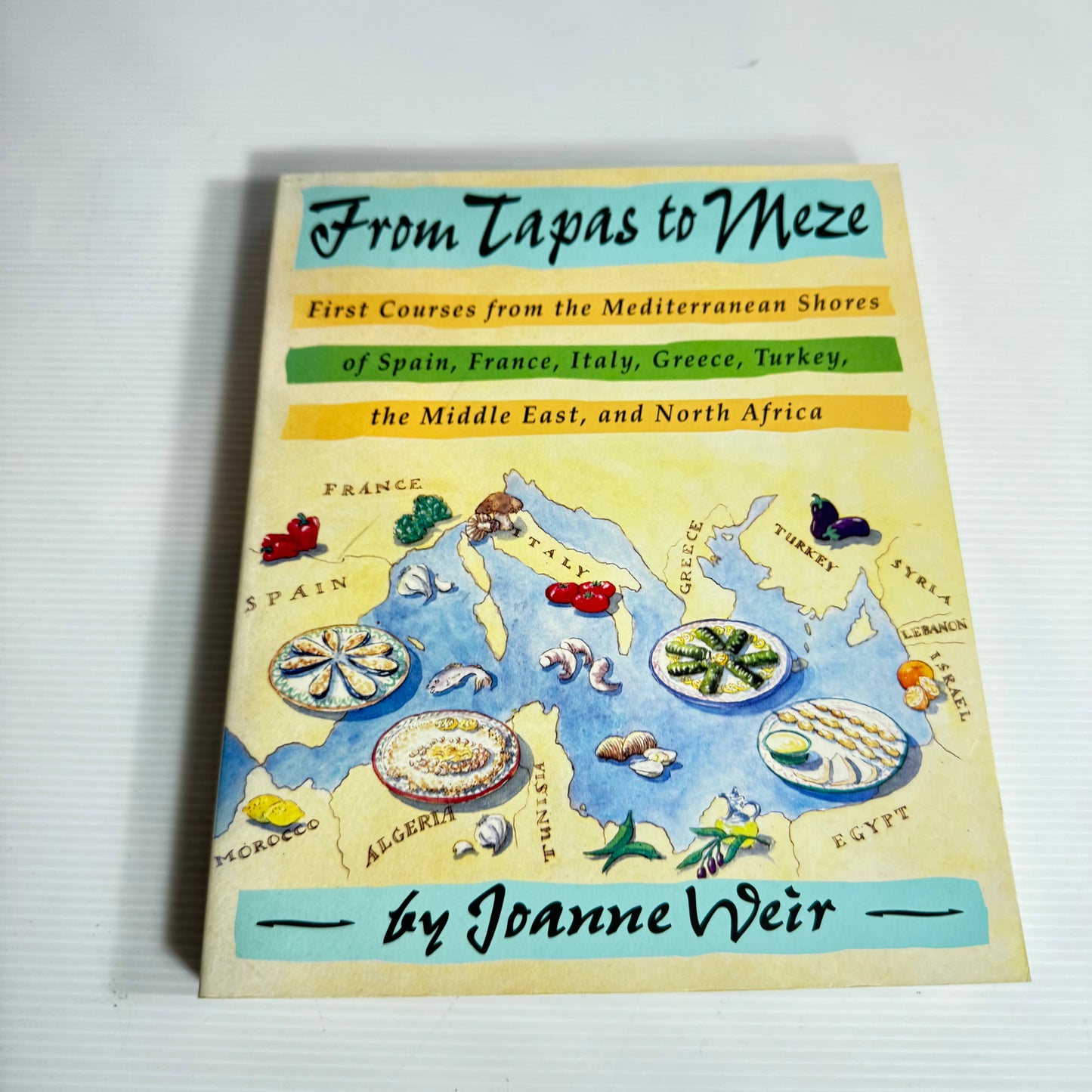 From Tapas to Meze - By Joanne Weir