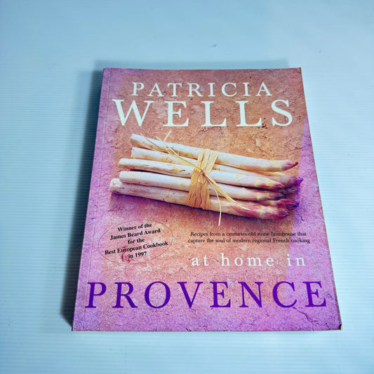 At Home In Provence - Patricia Wells (Vintage 1998)