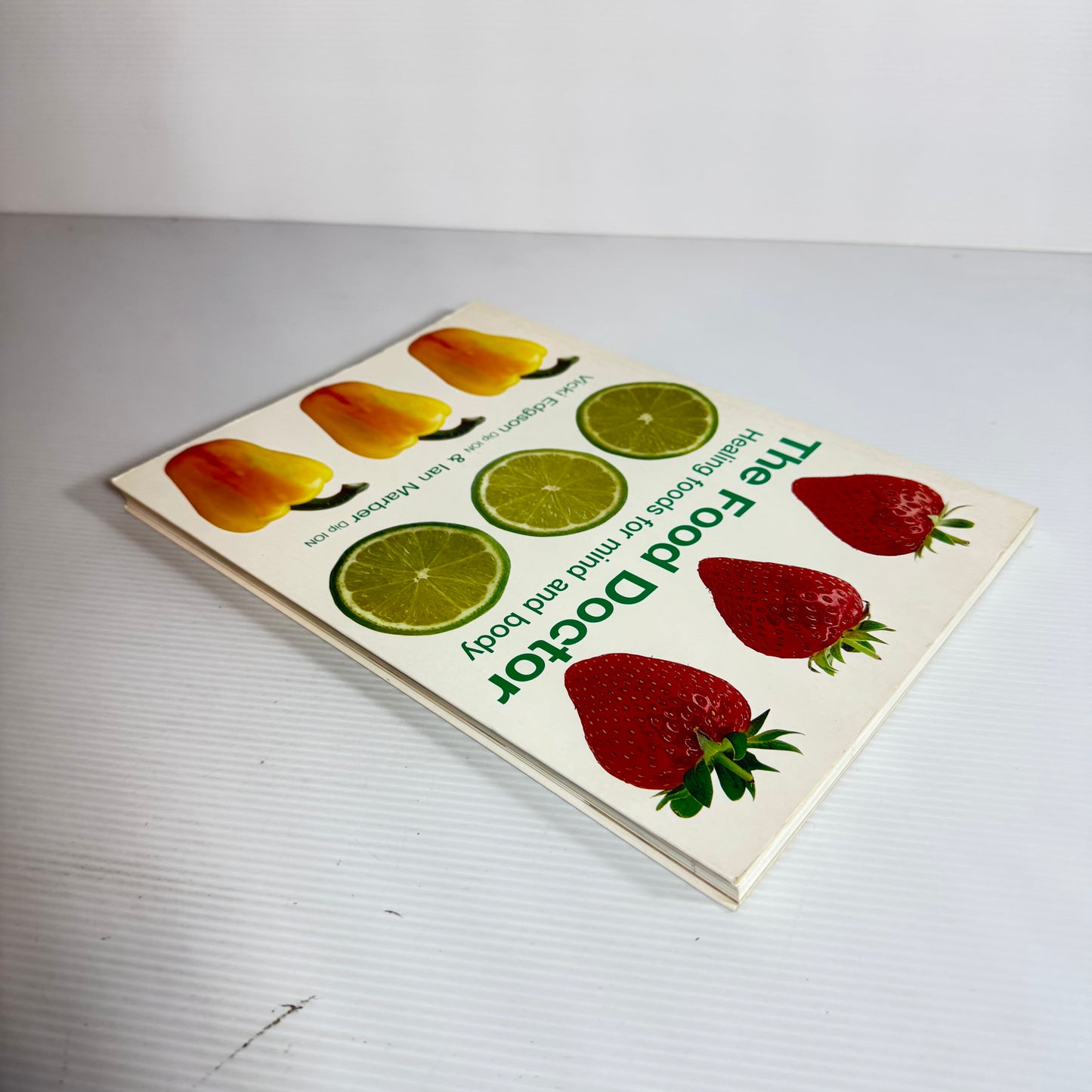 The Food Doctor: Healing Foods For Mind And Body - Vicki Edgson & Ian Marber