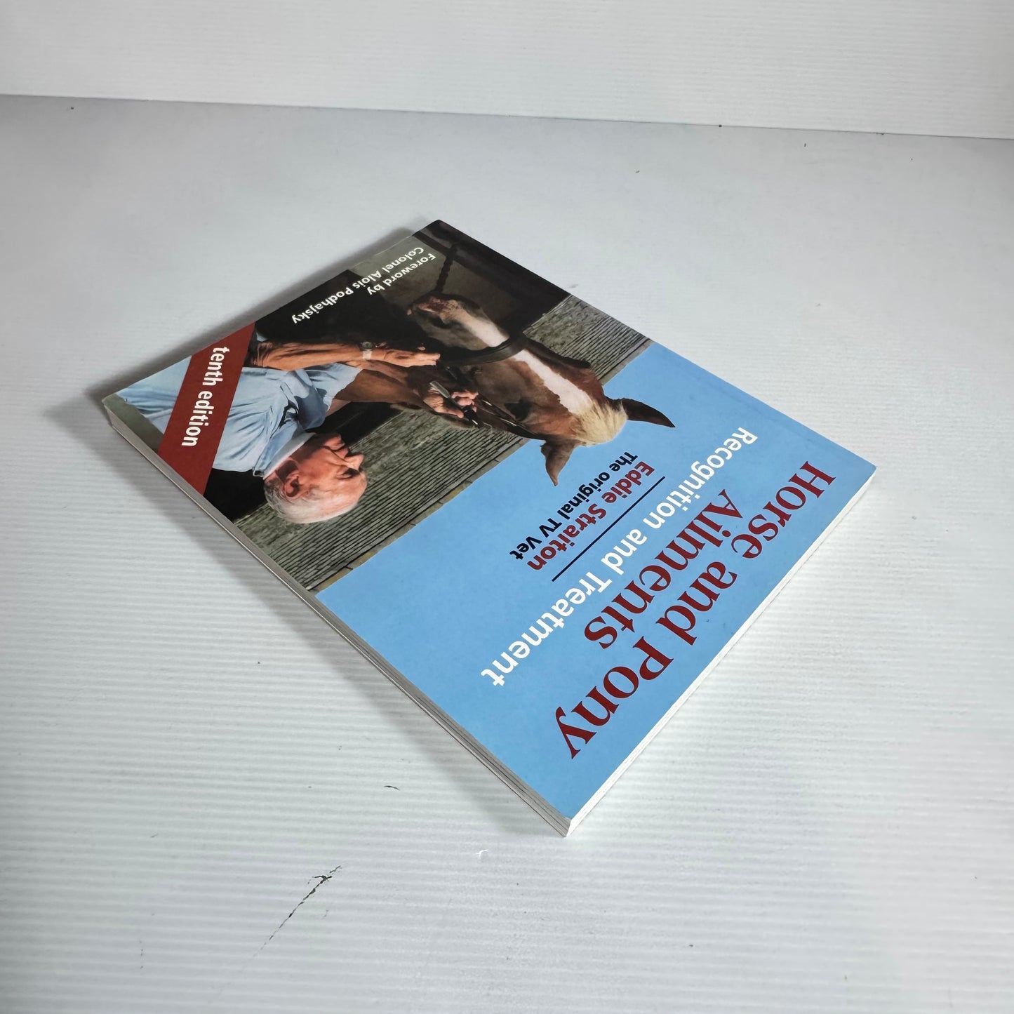 Horse and Pony Ailments : Recognition and Treatment - Eddie Straiton