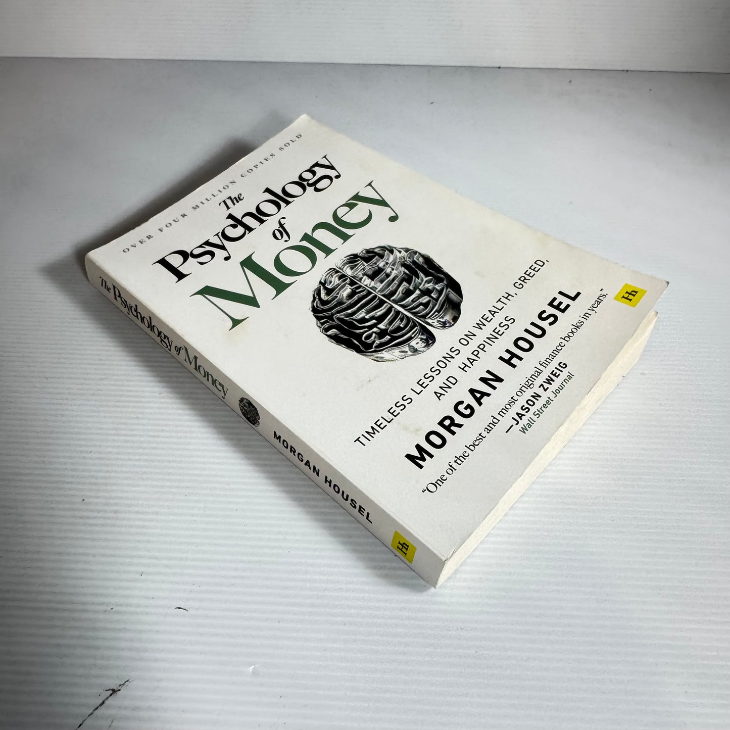 The Psychology of Money : Timeless Lessons On Wealth, Greed and Happiness - Morgan Housel