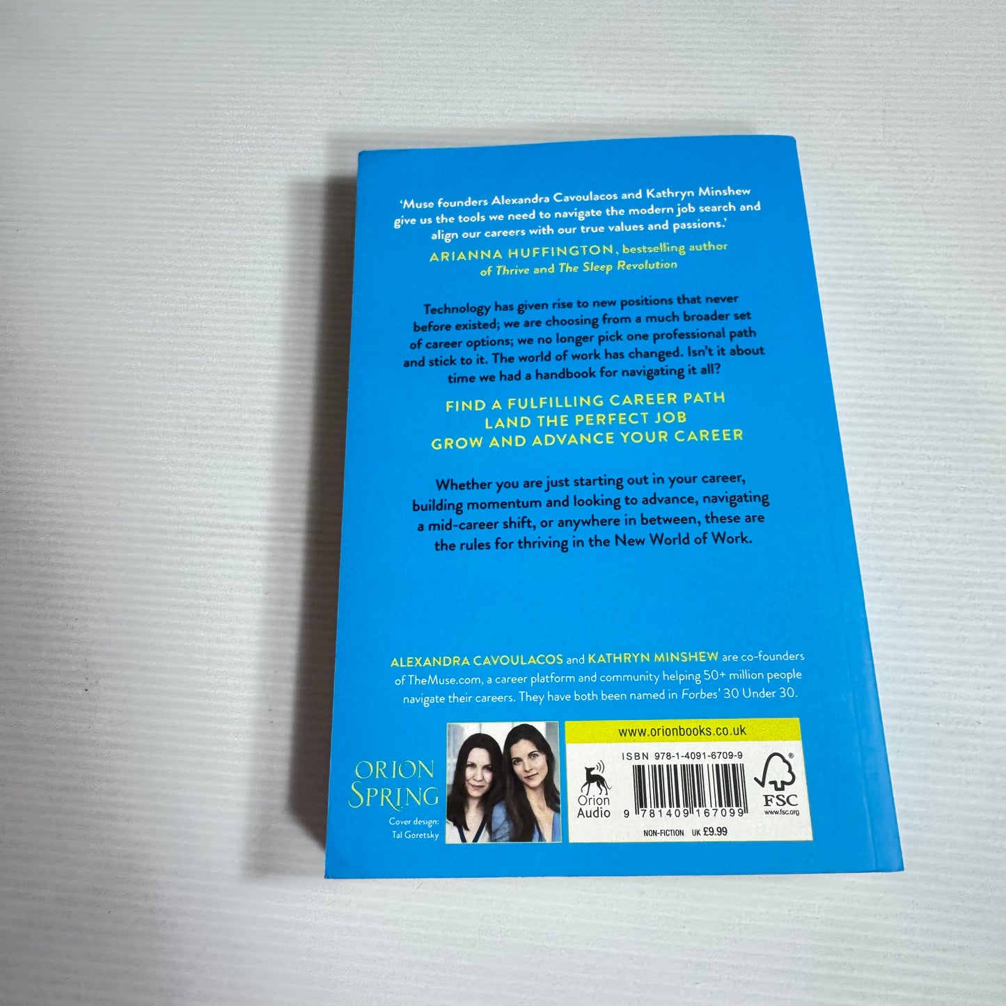 The New Rules of Work : The Ultimate Career Guide For The Modern Workplace - Alexandra Cavoulacos & Kathryn Minshew